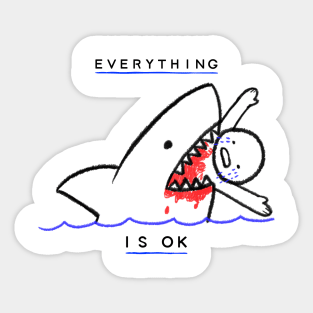 Everything Is Okay Sticker